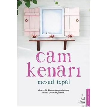 Cam Kenarı - Mesud Topal