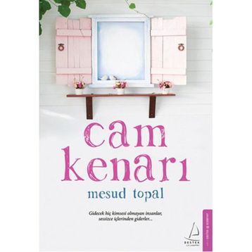 Cam Kenarı - Mesud Topal