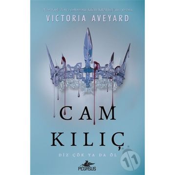 Cam Kılıç - Victoria Aveyard