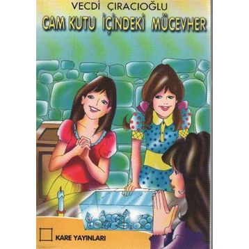 Cam Kutu İçindeki Mücevher - Vecdi Çıracıoğlu