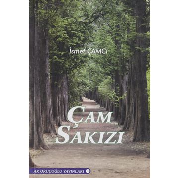Çam Sakızı - Yaşar Fersahoğlu