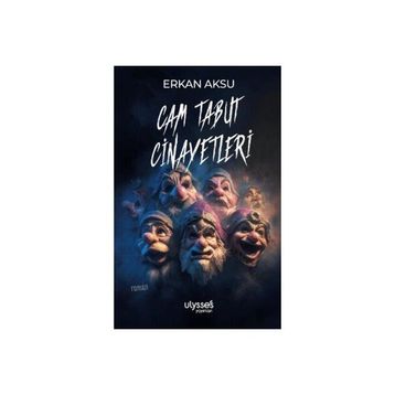 Cam Tabut Cinayetleri - Erkan Aksu