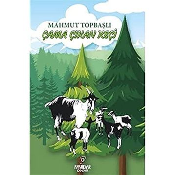 Çama Çıkan Keçi / Mahmut Topbaşlı