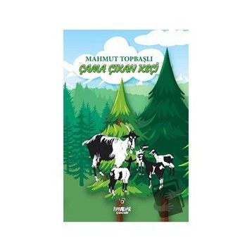 Çama Çıkan Keçi / Mahmut Topbaşlı