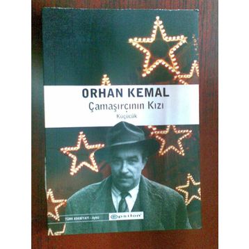 Çamaşırcının Kızı Küçücük - Orhan Kemal