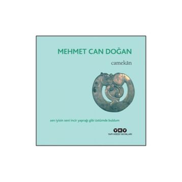 Camekan - Mehmet Can Doğan