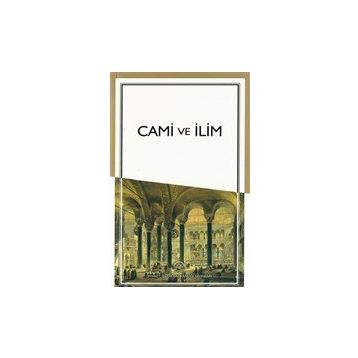 Cami ve İlim - Kolektif