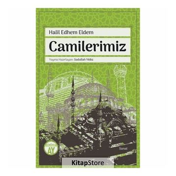 Camilerimiz - Halil Edhem Eldem