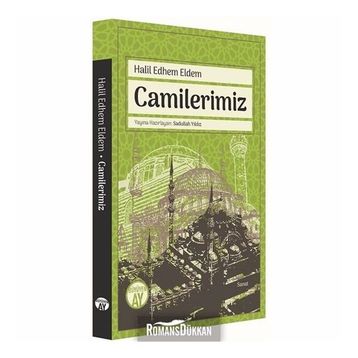 Camilerimiz - Halil Edhem Eldem
