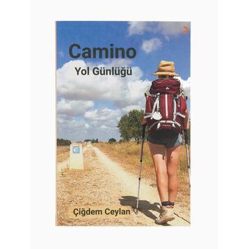 Camino Yol Günlüğü - Çiğdem Ceylan