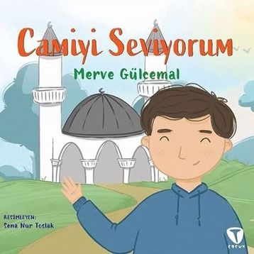 Camiyi Seviyorum - Merve Gülcemal