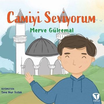 Camiyi Seviyorum Turkuvaz Çocuk