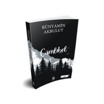 Çamlıbel - Bünyamin Akbulut