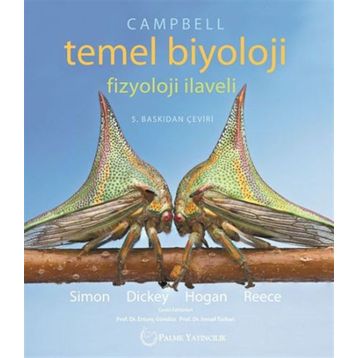 Campbell Temel Biyoloji Fizyoloji İlaveli - İsmail Türkan Kollektif Heyet-Kurul-Komisyon