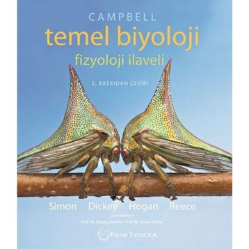 Campbell Temel Biyoloji Fizyoloji İlaveli - İsmail Türkan Kollektif Heyet-Kurul-Komisyon