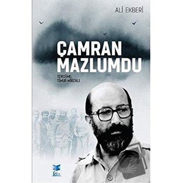 Çamran Mazlumdu Ali Ekberi