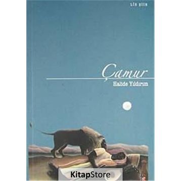 ÇAMUR - HALIDE YILDIRIM
