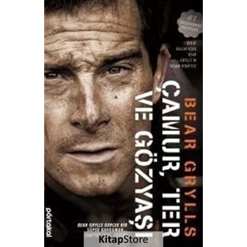 Çamur Ter ve Gözyaşı - Bear Grylls
