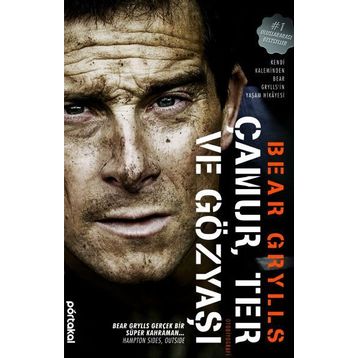 Çamur Ter ve Gözyaşı - Bear Grylls