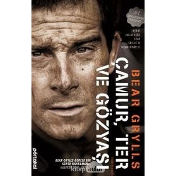 Çamur Ter ve Gözyaşı - Bear Grylls