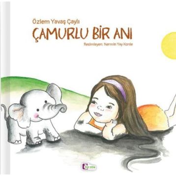 Çamurlu Bir Anı - Özlem Yavaş Çaylı