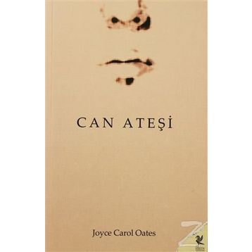 CAN ATEŞİ - JOYCE CAROL OATES