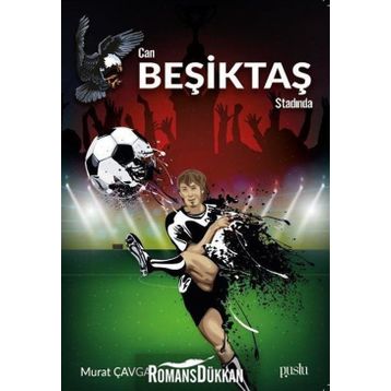 Can Beşiktaş Stadında - Murat Çavga