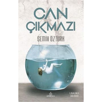 Can Çıkmazı - Semih Öztürk