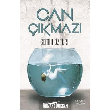 Can Çıkmazı - Semih Öztürk