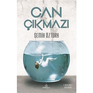 Can Çıkmazı - Semih Öztürk