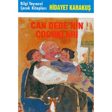CAN DEDE´NIN ÇOCUKLARI - HIDAYET KARAKUŞ