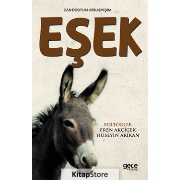 Can Dostum Arkadaşım Eşek - Dr. Eren Akçiçek
