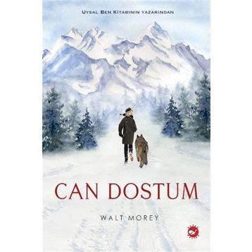 Can Dostum - Walt Morey