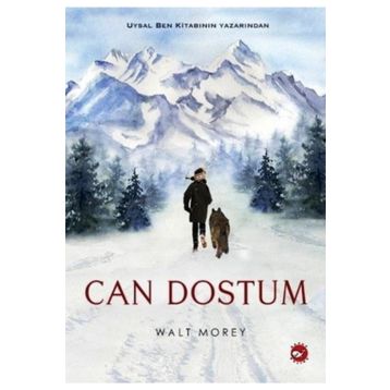 Can Dostum - Walt Morey