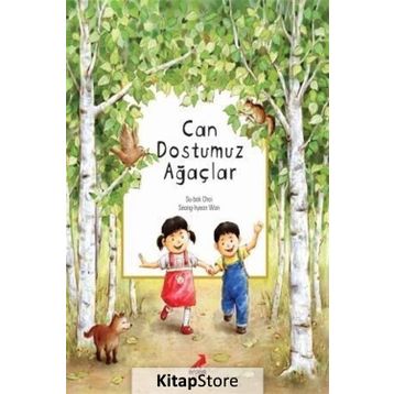 Can Dostumuz Ağaçlar / Su-bok Choi