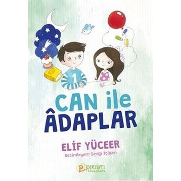 Can ile Âdaplar Elif Yüceer