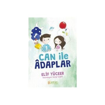 Can ile Âdaplar Elif Yüceer