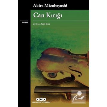 Can Kırığı - Akira Mizubayashi