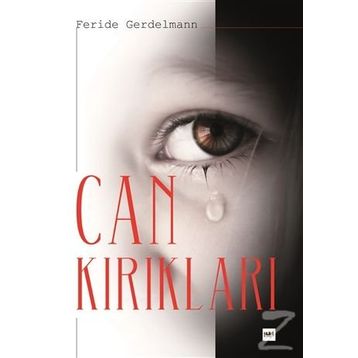 Can Kırıkları - Feride Gerdelmann