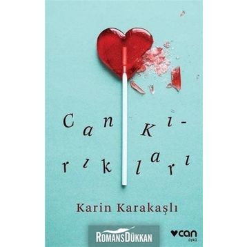 CAN KIRIKLARI - KARIN KARAKAŞLI