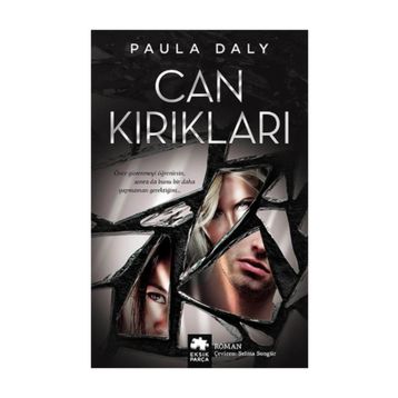 Can Kırıkları - Paula Daly