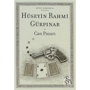 CAN PAZARI - HÜSEYİN RAHMI GÜRPINAR
