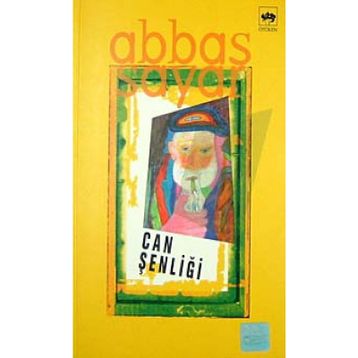 Can Şenliği - Abbas Sayar