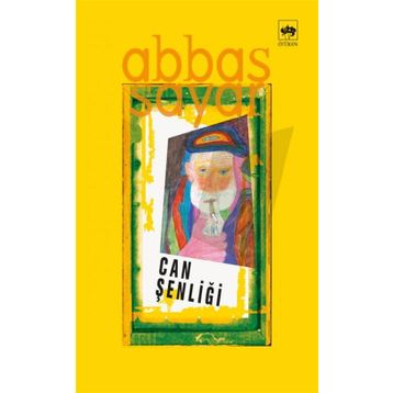 Can Şenliği - Abbas Sayar