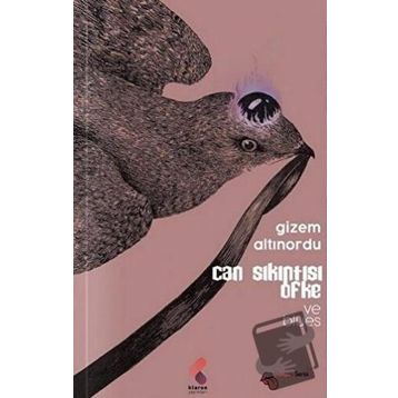 Can Sıkıntısı Öfke ve Blues - Gizem Altınordu