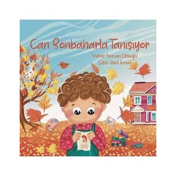Can Sonbaharla Tanışıyor - Nurcan Eskioğlu