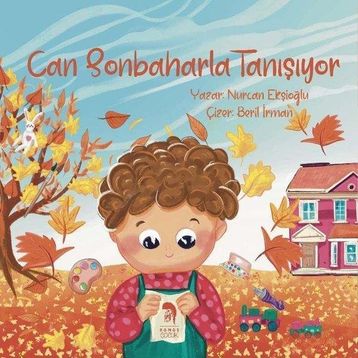 Can Sonbaharla Tanışıyor - Nurcan Eskioğlu