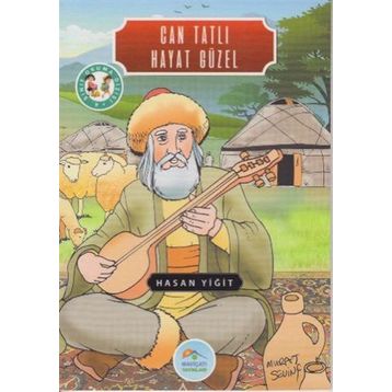 Can Tatlı Hayat Güzel - Hasan Yiğit