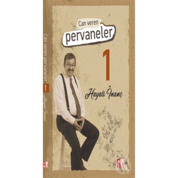 Can Veren Pervaneler 1 - Hayati İnanç