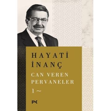 Can Veren Pervaneler 1 - Hayati İnanç